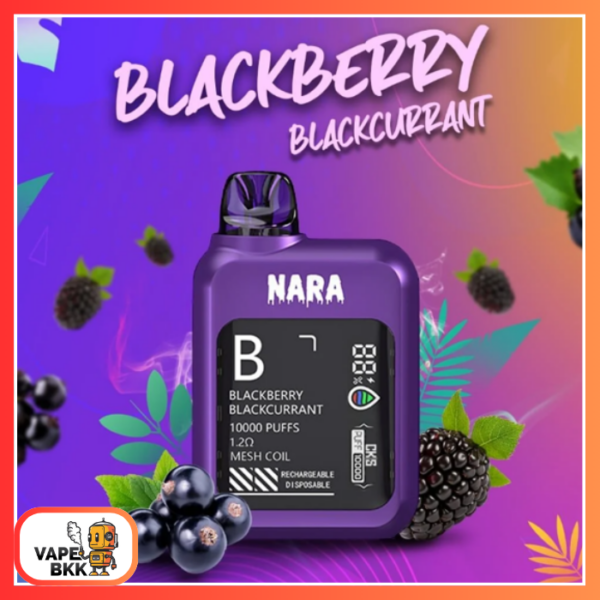 CKS NARA 10000 PUFFS 50 MG ชาร์จแบตได้ มีหน้าจอ Blackberry Blackcurrant องุ่น แบล็คเคอเร้น