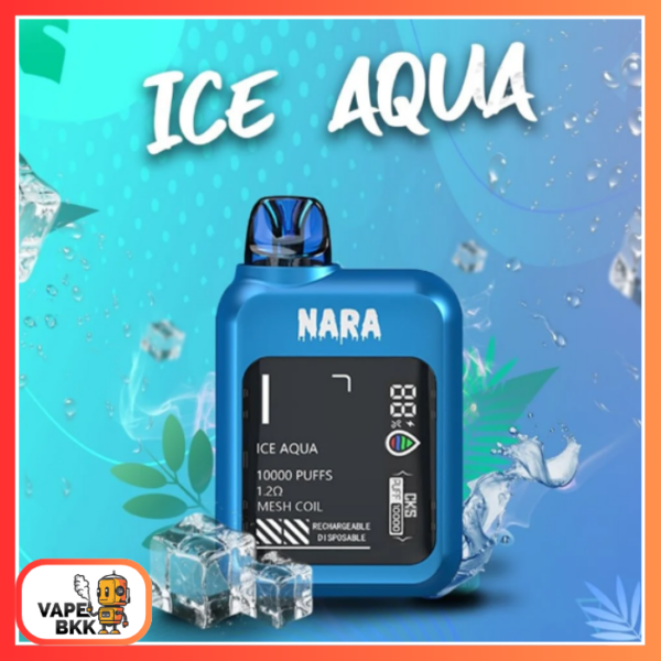 CKS NARA 10000 PUFFS 50 MG ชาร์จแบตได้ มีหน้าจอ Ice Aqua ไอซ์น้ำแร่