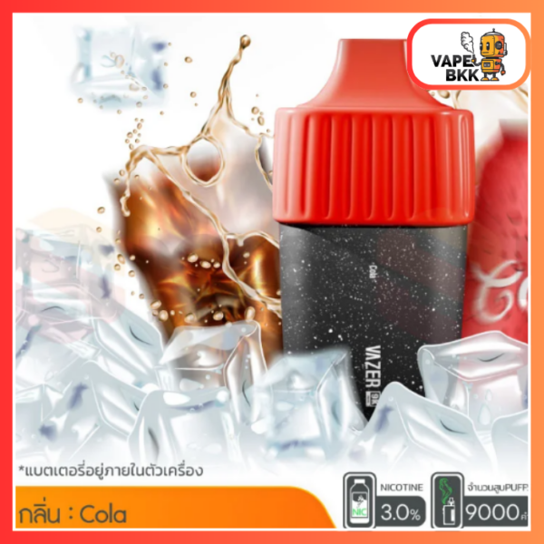 VAZER 9000 PUFFS ชาร์จแบตได้ Cola โคล่า 3%